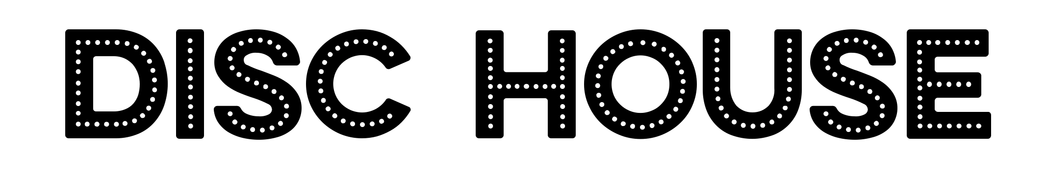 Disc House