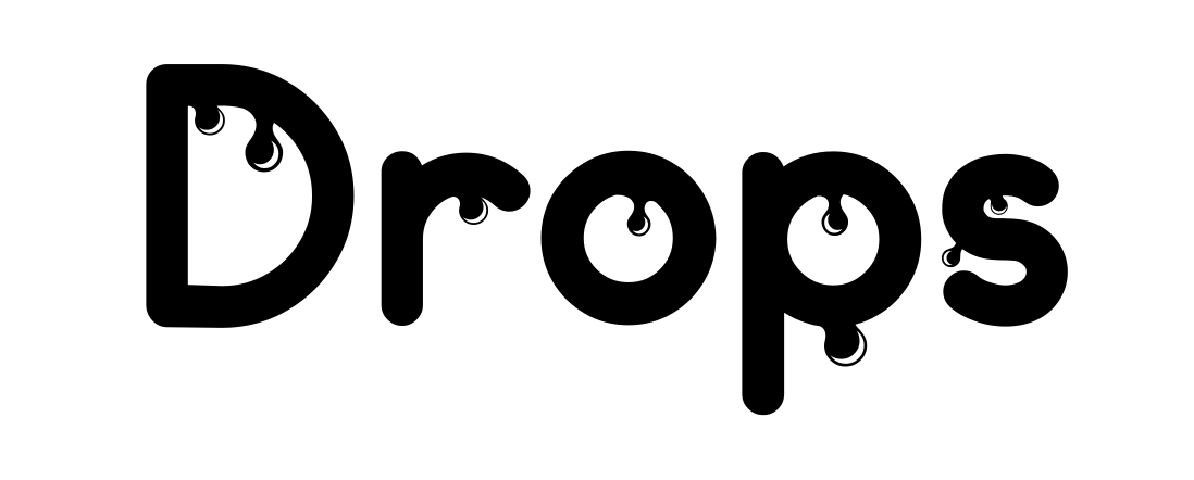 Drops