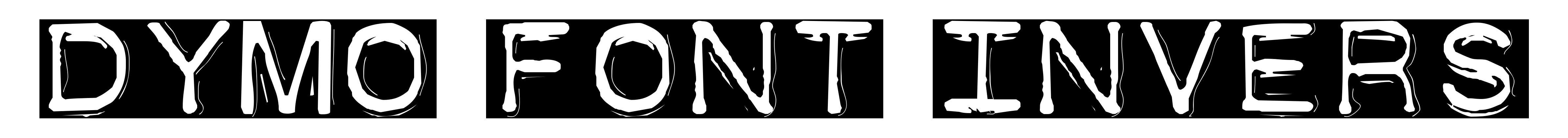 Dymo Font Invers