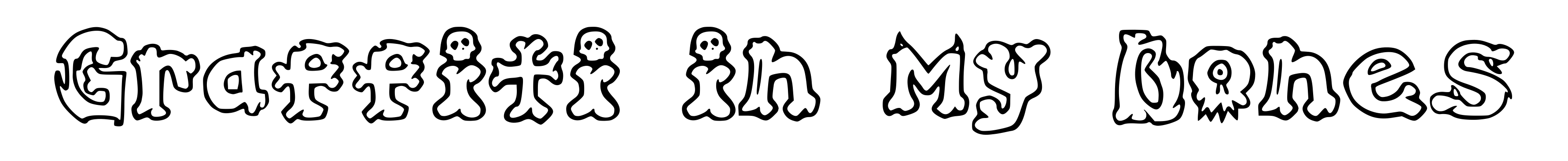 Graffiti in my Bones