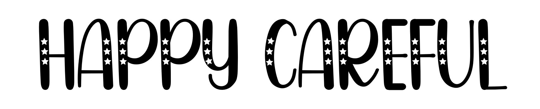 Happy Careful