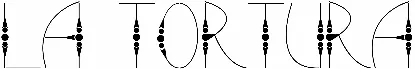La Tortura