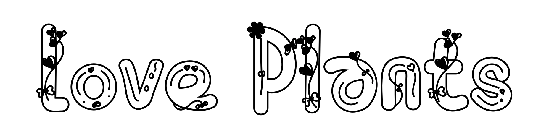 Love Plants