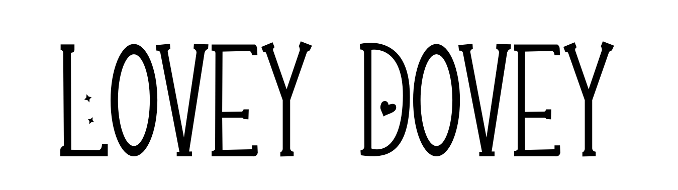 Lovey Dovey