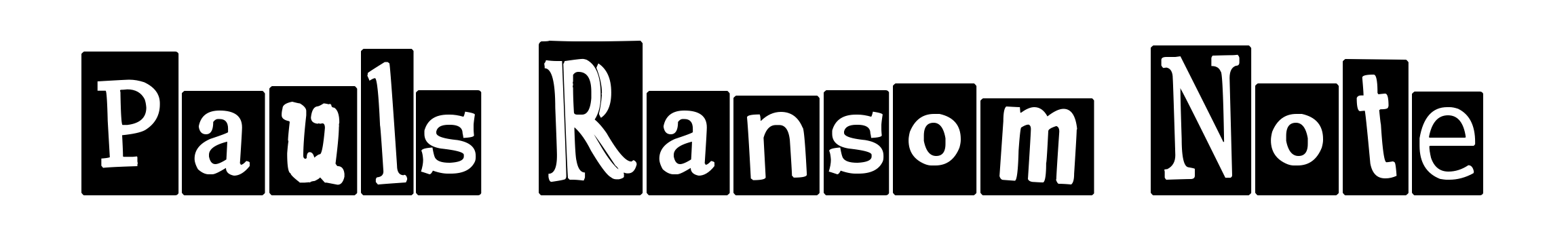 Pauls Ransom Note