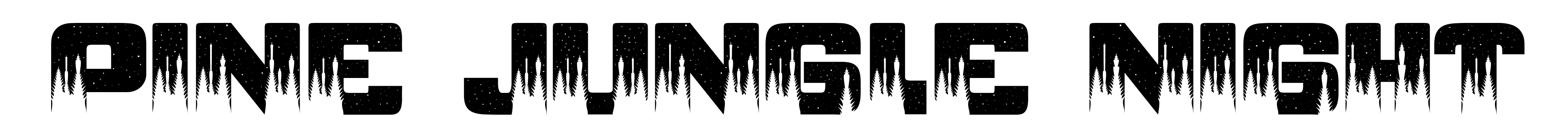 Pine Jungle Night