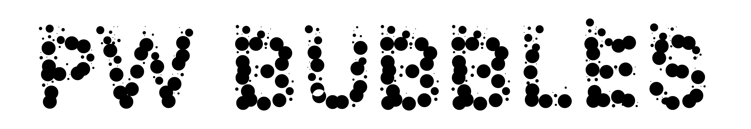 PW Bubbles