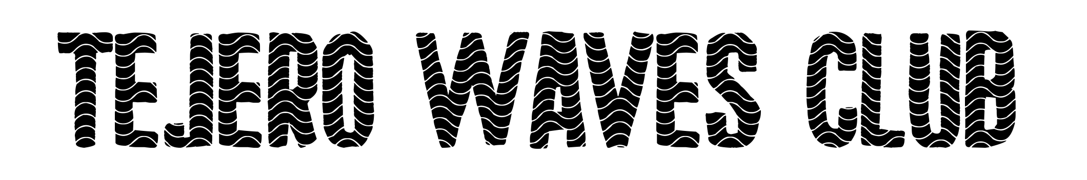 Tejero Waves Club