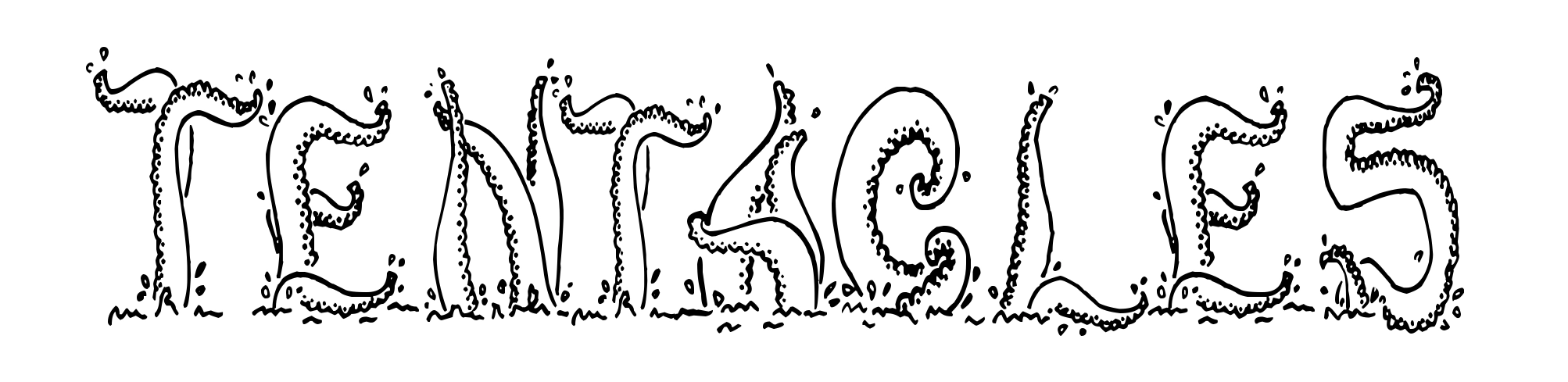 Tentacles