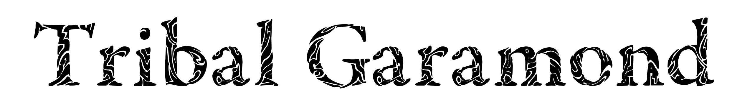 Tribal Garamond