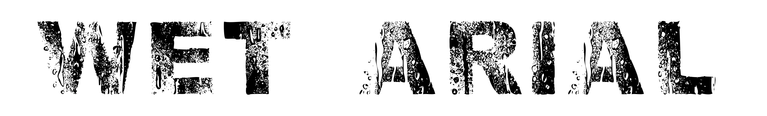 Wet Arial