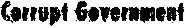 Corrupt Government
