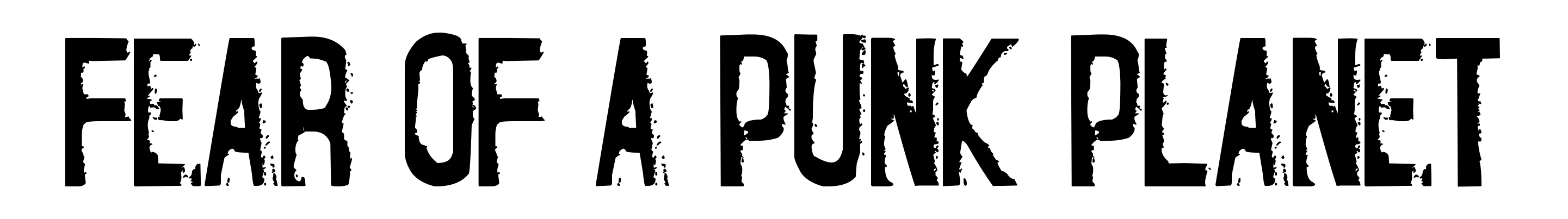 Fear of a Punk Planet