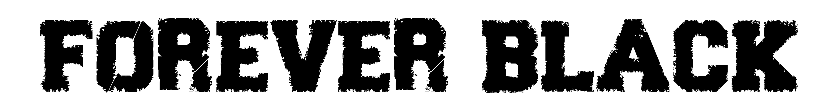 Forever Black
