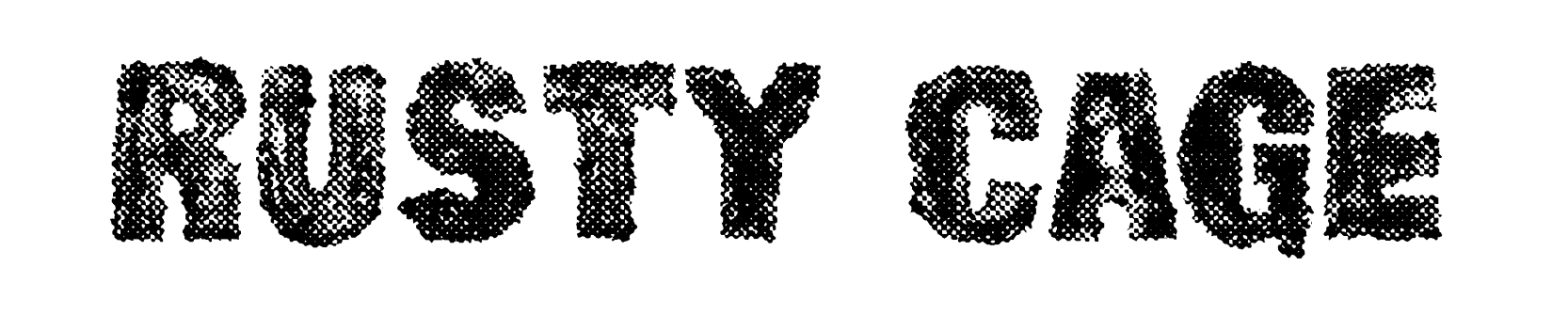 Rusty Cage