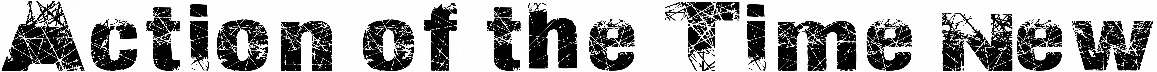 Action of the Time New