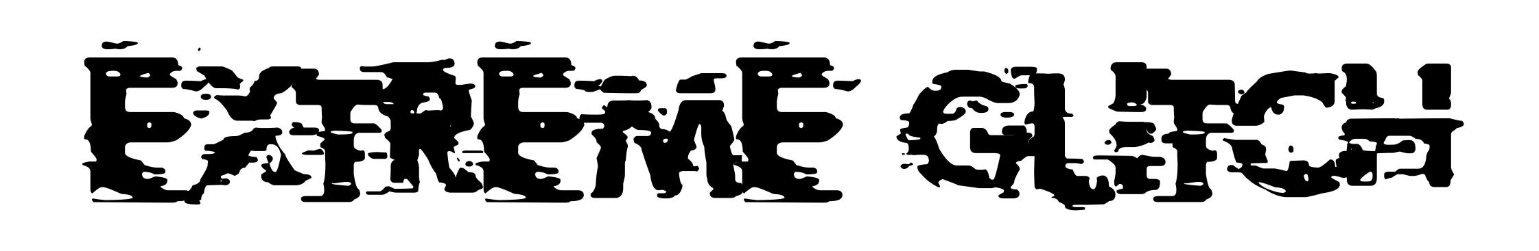 Extreme Glitch
