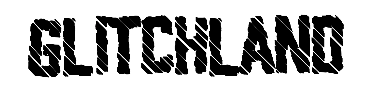 Glitchland