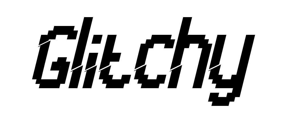 Glitchy