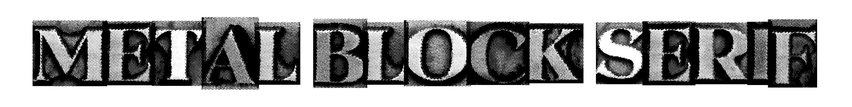 Metal Block Serif