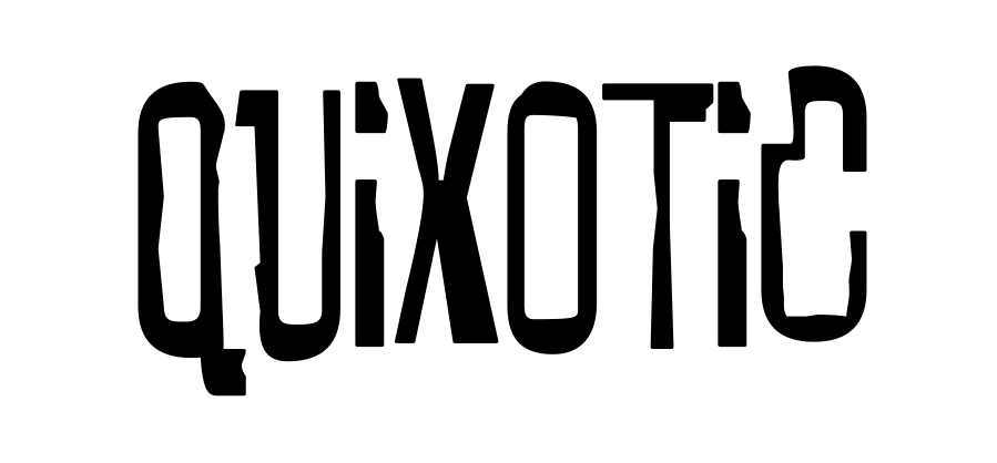 Quixotic