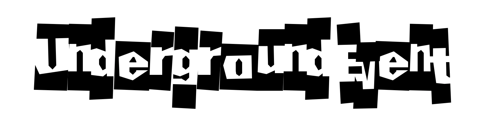 Underground Event