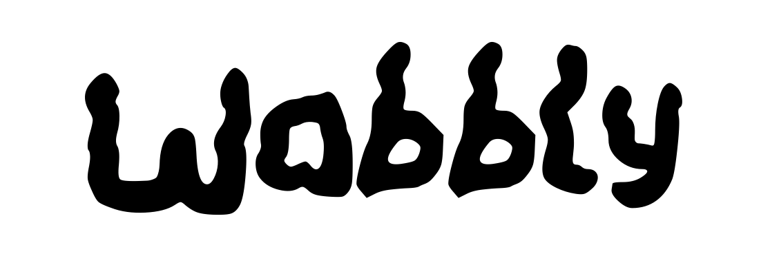 Wobbly