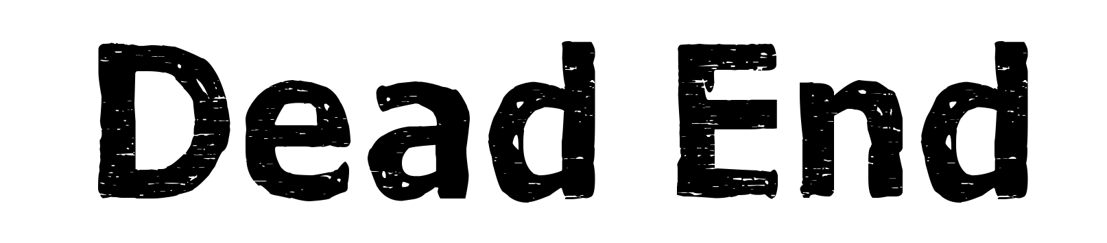 Dead End