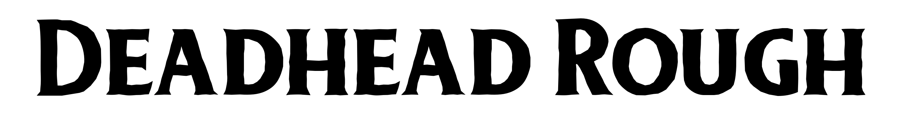 Deadhead Rough