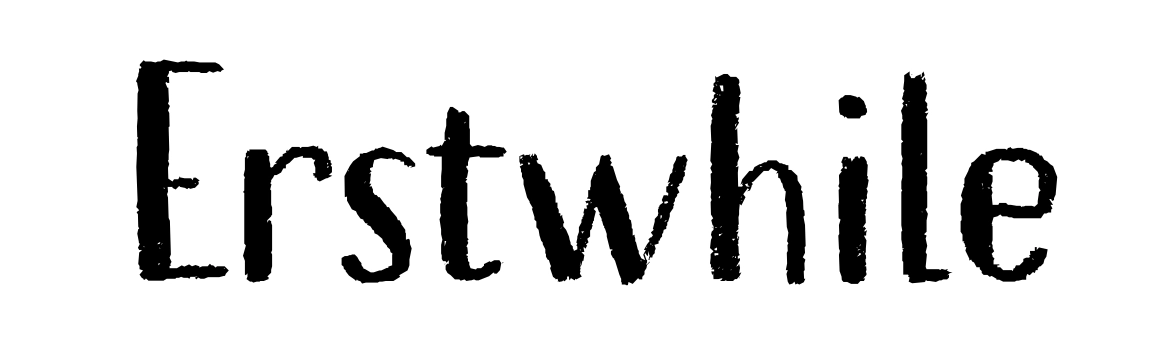 Erstwhile