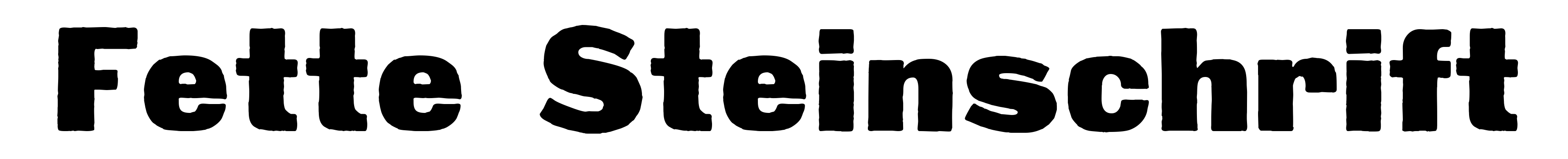 Fette Steinschrift