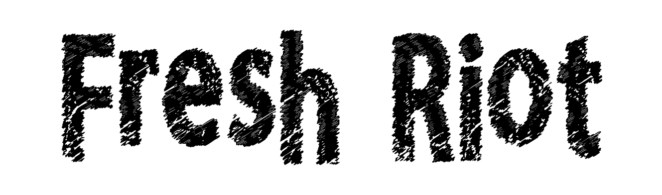 Fresh Riot