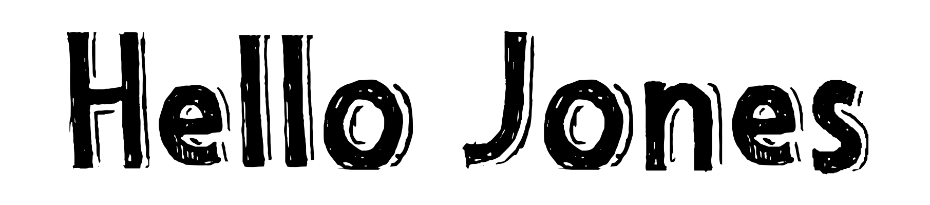 Hello Jones