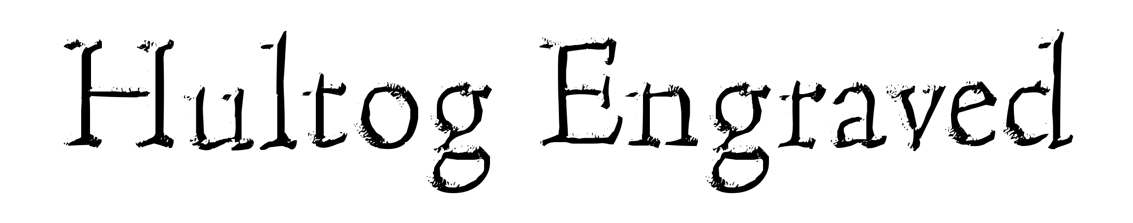 Hultog Engraved