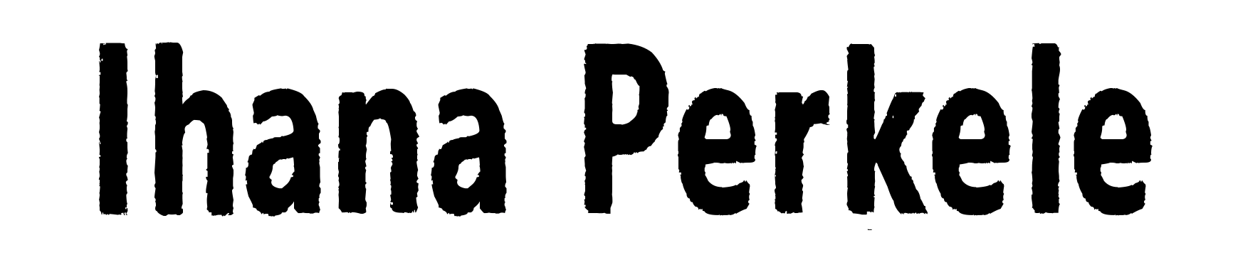 Ihana Perkele