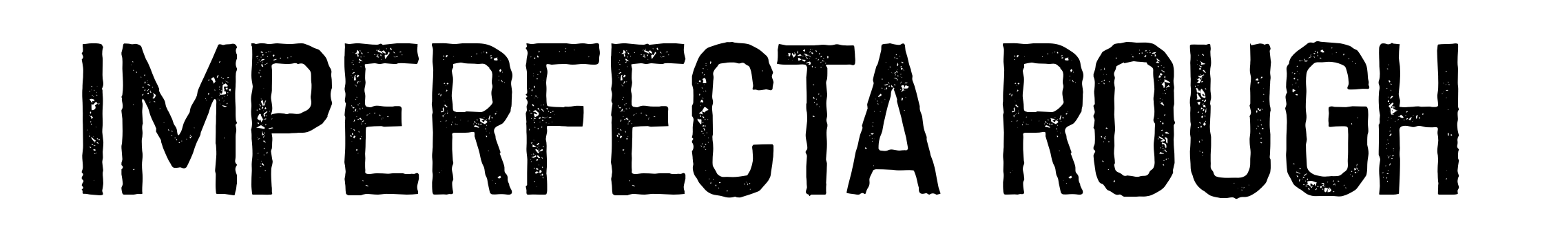 Imperfecta Rough
