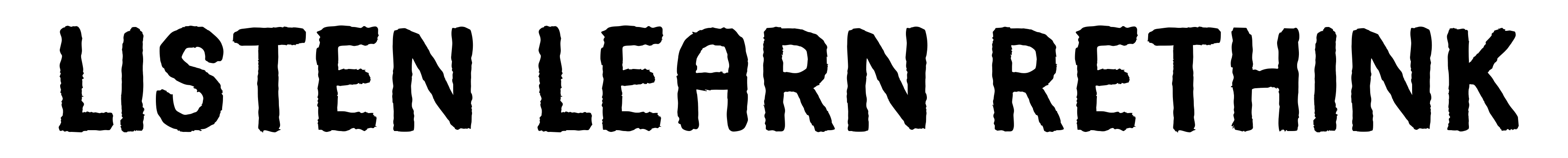 Listen Learn Rethink