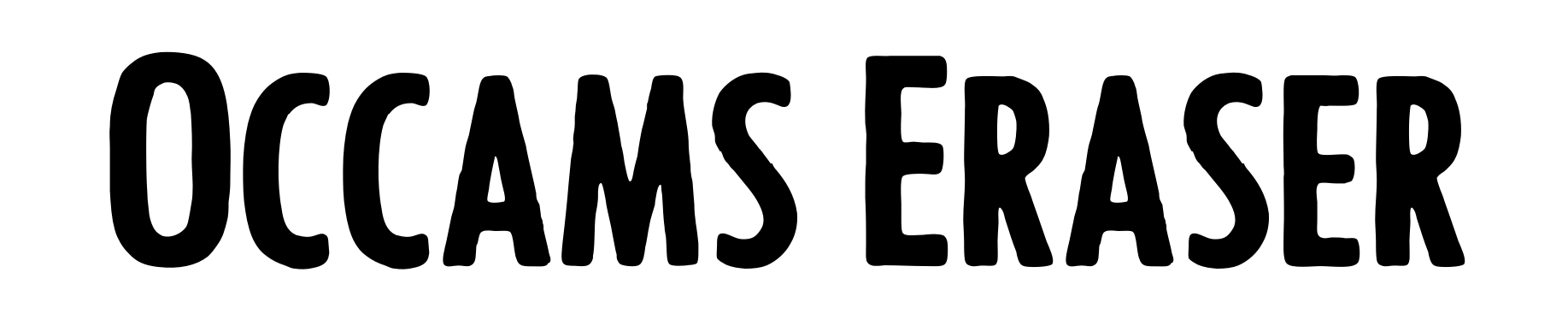 Occams Eraser
