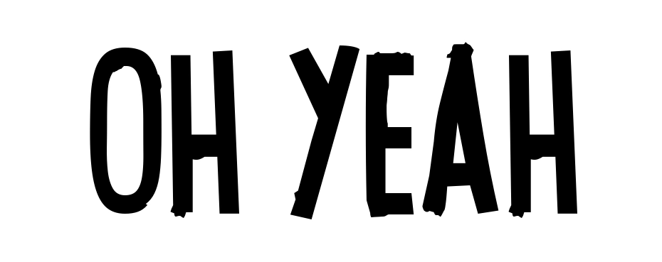 Oh Yeah