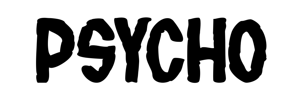 Psycho