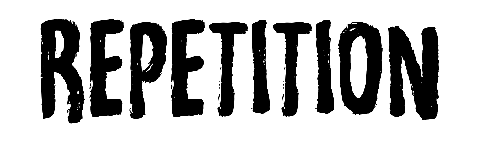 Repetition