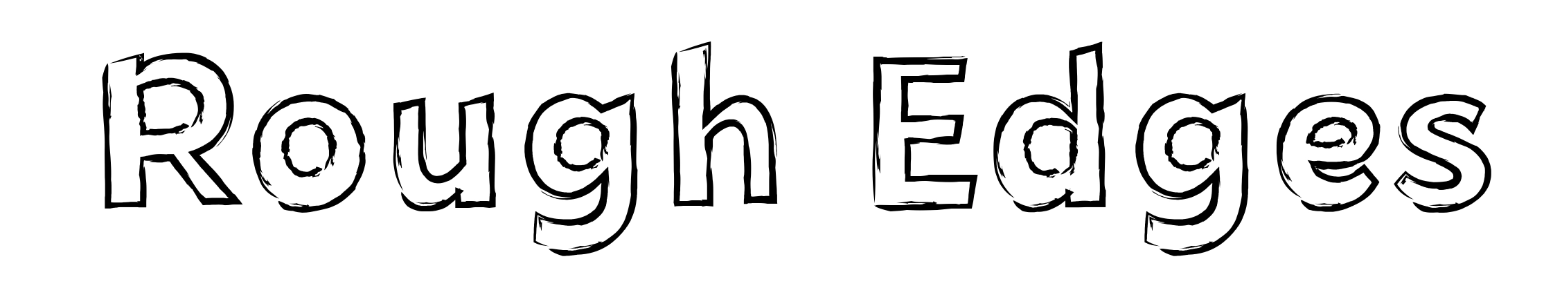 Rough Edges