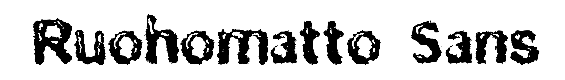 Ruohomatto Sans