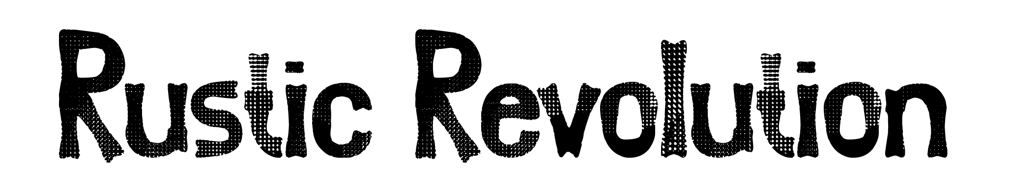 Rustic Revolution