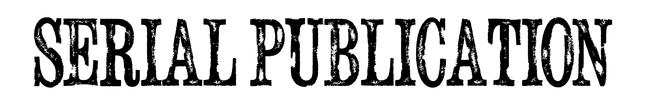 Serial Publication