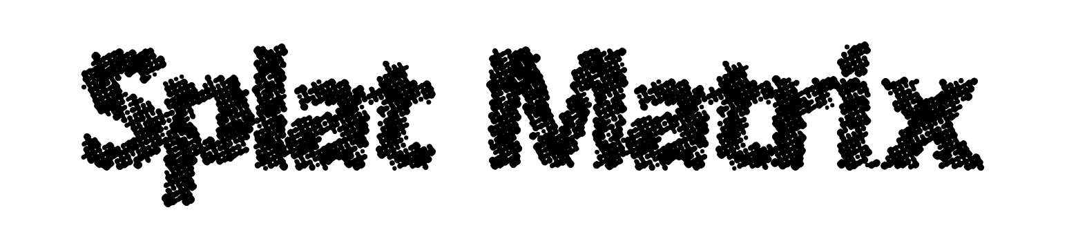 Splat Matrix