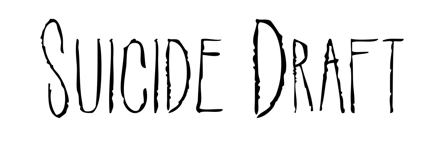 Suicide Draft
