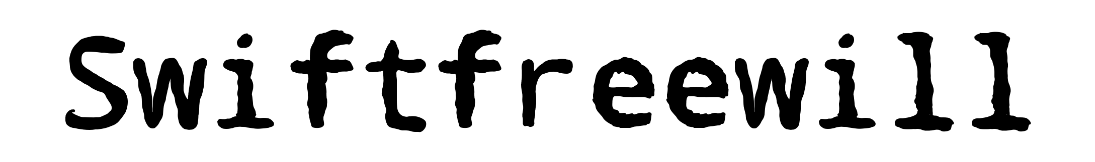Swiftfreewill