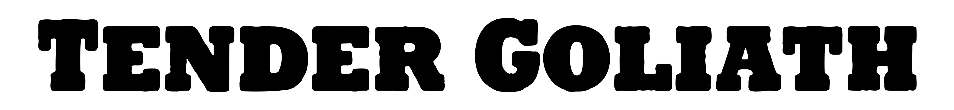 Tender Goliath