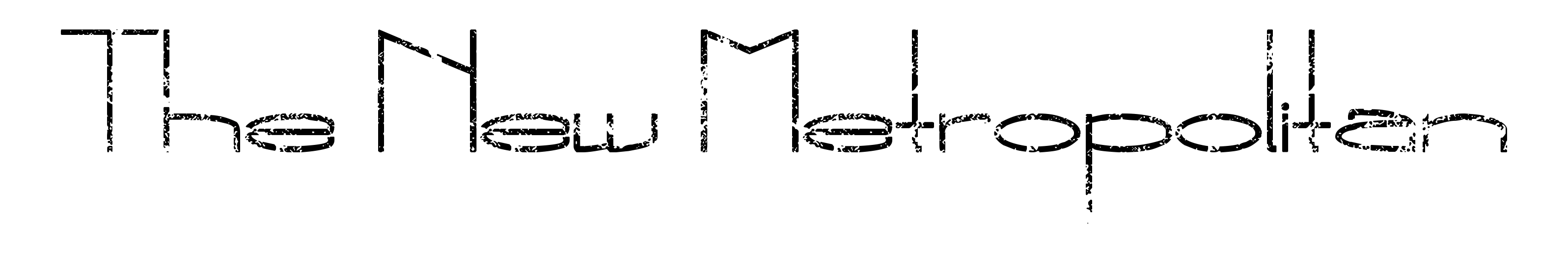 The New Metropolitan